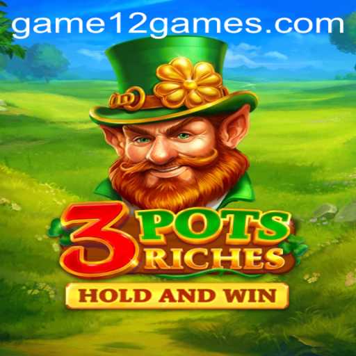 Exploring 3potsRiches: A Deep Dive into the Latest Gaming Sensation