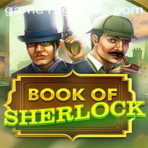 Discovering the Intrigue of BookOfSherlock: Your Guide to Game12 PH Login