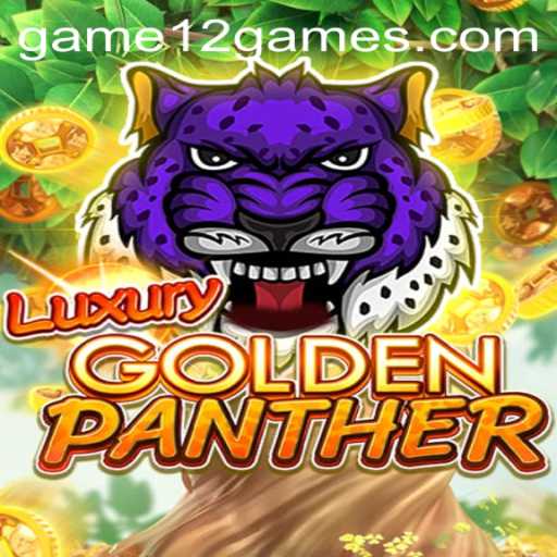 Discover the Extravagance of LUXURYGOLDENPANTHER – The Game12 PH Login Experience