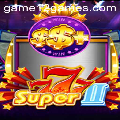 Exploring the Exciting World of Super777II: A Comprehensive Guide